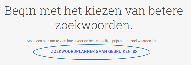 Google zoekwoordenplanner stap 2